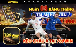 Kèo Châu Á tại 789Win