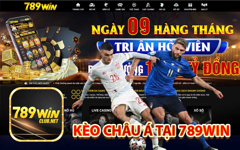 Kèo Châu Á tại 789Win