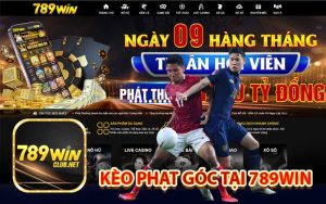 Kèo phạt góc tại 789win