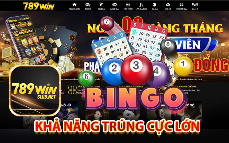 Khả năng trúng cực lớn