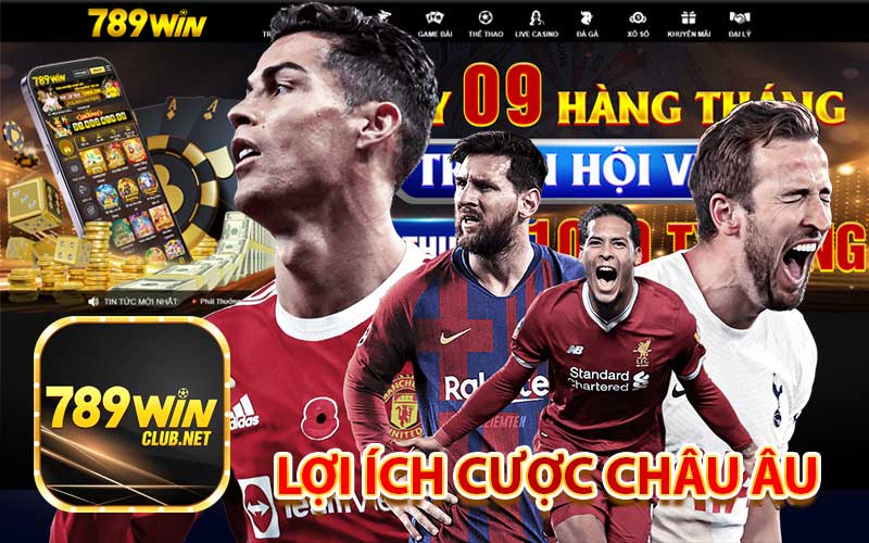 Lợi ích cược Châu Âu
