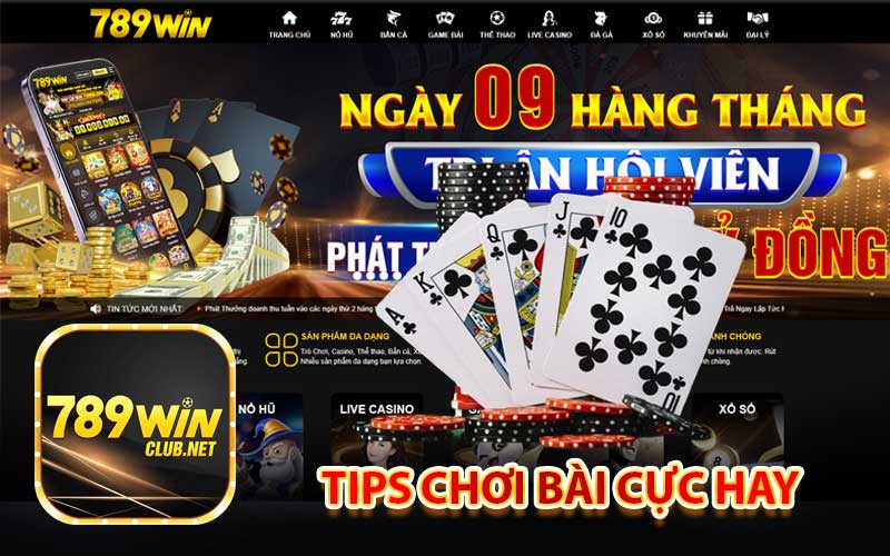 Tips chơi bài cực hay