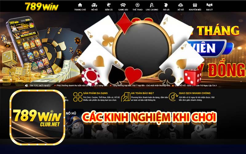 Các Kinh Nghiệm Khi Chơi
