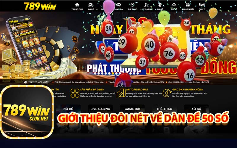 Giới thiệu Đôi Nét về Dàn đề 50 số